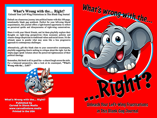 What's wrong with the... Right? - Unleash Your Left-Wing Frustrations in This Blank Gag Journal